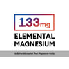 Physician's Choice Physician's Choice Magnesium Bisglycinate Chelate contains 133mg of Elemental Magnesium